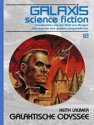 cover image of GALAXIS SCIENCE FICTION, Band 12--GALAKTISCHE ODYSSEE